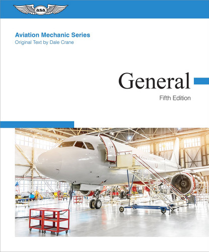 ASA Aviation Mechanic Series: AMT General