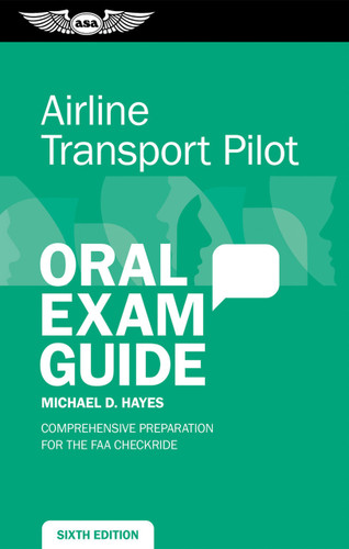 ASA Oral Exam Guide: Airline Transport Pilot